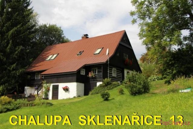 Chalupa Sklenařice 13 chata